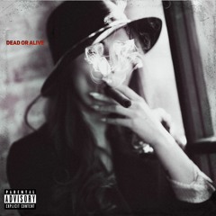Dead Or Alive (Prod. By C'mar x Emani)