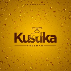 Freeman - Kusuka EP