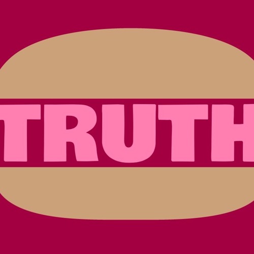 14: Truth Sandwich Time