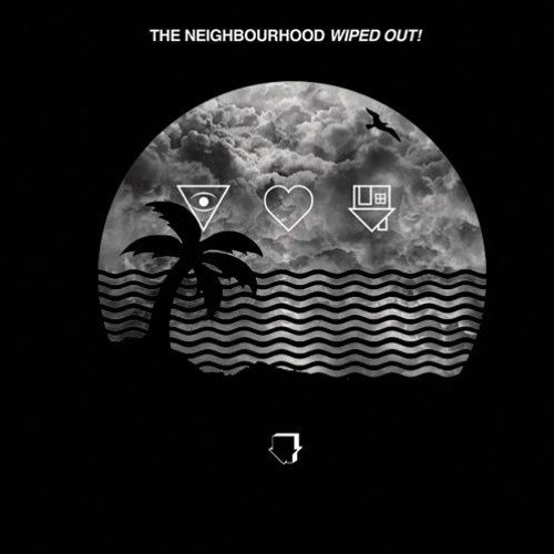 The Neighbourhood - Daddy Issues