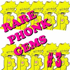 RARE PHONK GEMS #3