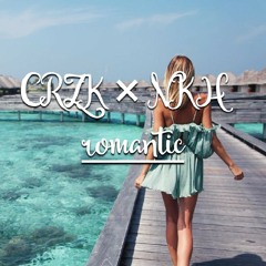 CRZK_×_NKH [Romantic] 2018