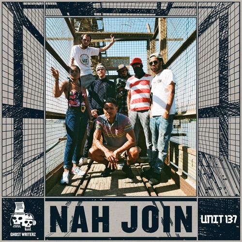 Ghost Writerz feat. RTKal, Serocee, Jago, Kosher & G.O.L.D - Nah Join