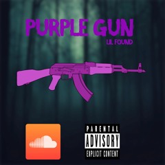 Lil Found - Purple Gun