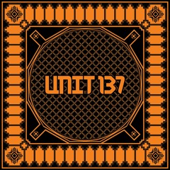 Unit 137 Vol. 1 [UNIT010]