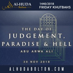 The Day of Judgement, Paradise & Hell