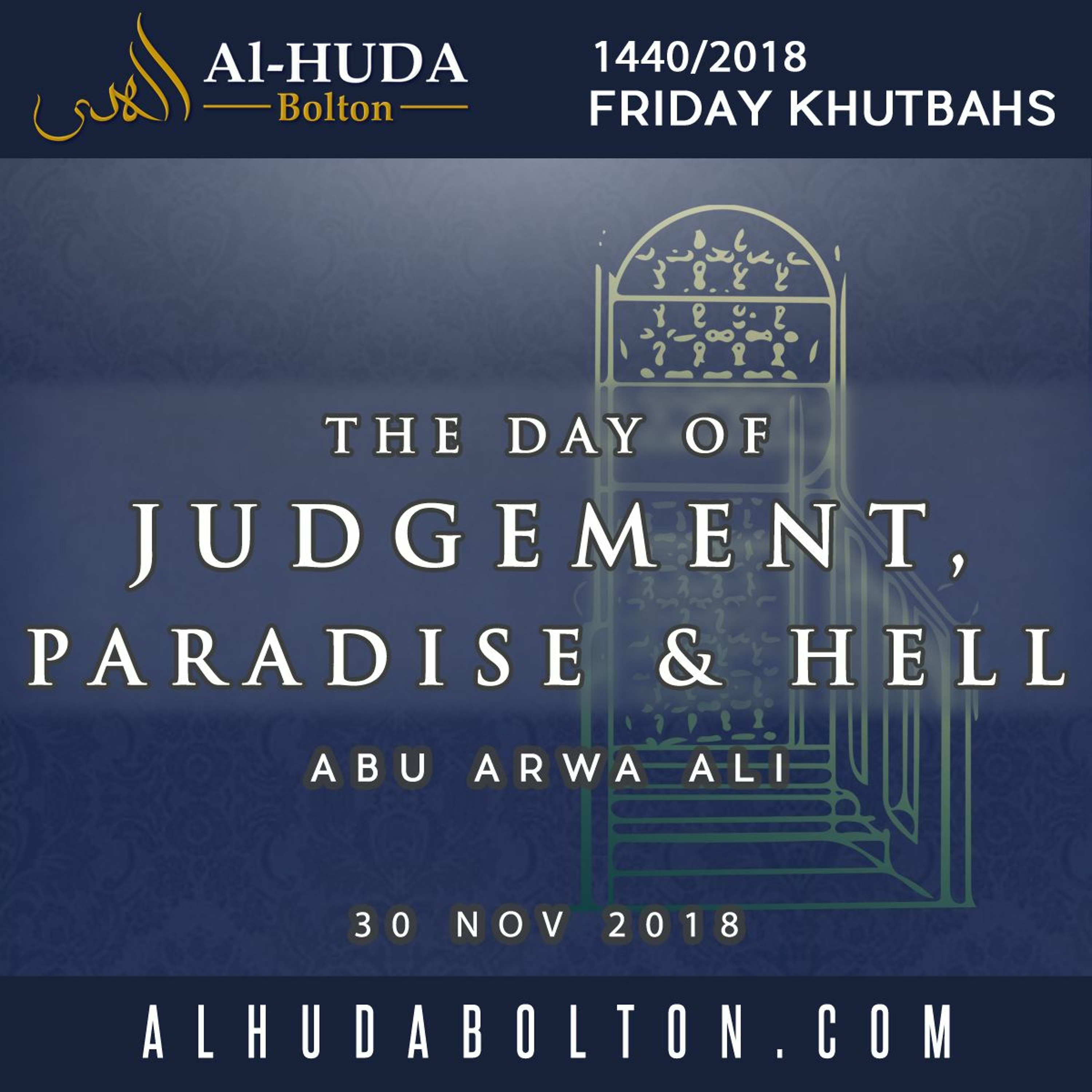 The Day of Judgement, Paradise & Hell