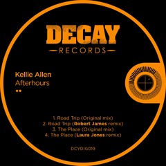After-hours EP, Kellie Allen, including Robert James and Laura Jones remixes-Decay Records-