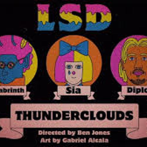 LSD - Thunderclouds feat. Sia, Diplo, Labrinth (Pursu1tist Remix)