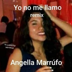 128. YO NO ME LLAMO - Angella MR Vs Freak - HAR3D Remix - Ve a la descripción!