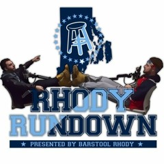 Rhody Rundown EP. 19 - GUESS WHO'S BACK