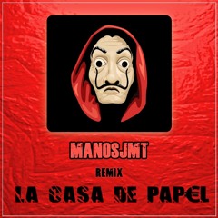 MANOSJMT - La Casa De Papel (Intro Remix)