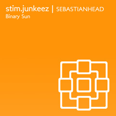 Stim Junkeez & Sebastianhead - Binary Sun