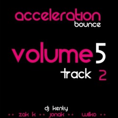ACCELERATION BOUNCE - VOLUME 5 - TRACK 2