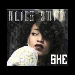 Alice Smith - The One