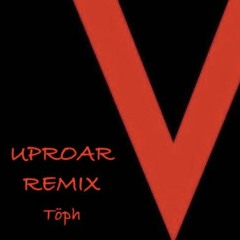 Uproar Remix