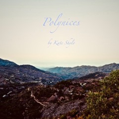 Polynices-Kate Shylo