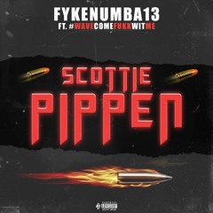 Scottie Pippen (ft. #WaveComeFukkWitMe)