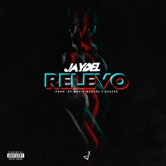 jaydel - Relevo Prod.TheMovieMakers x Deazer