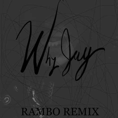 *BRYSON TILLER* (RAMBO REMIX)