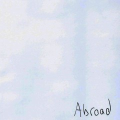 'Abroad' album preview: Appeal