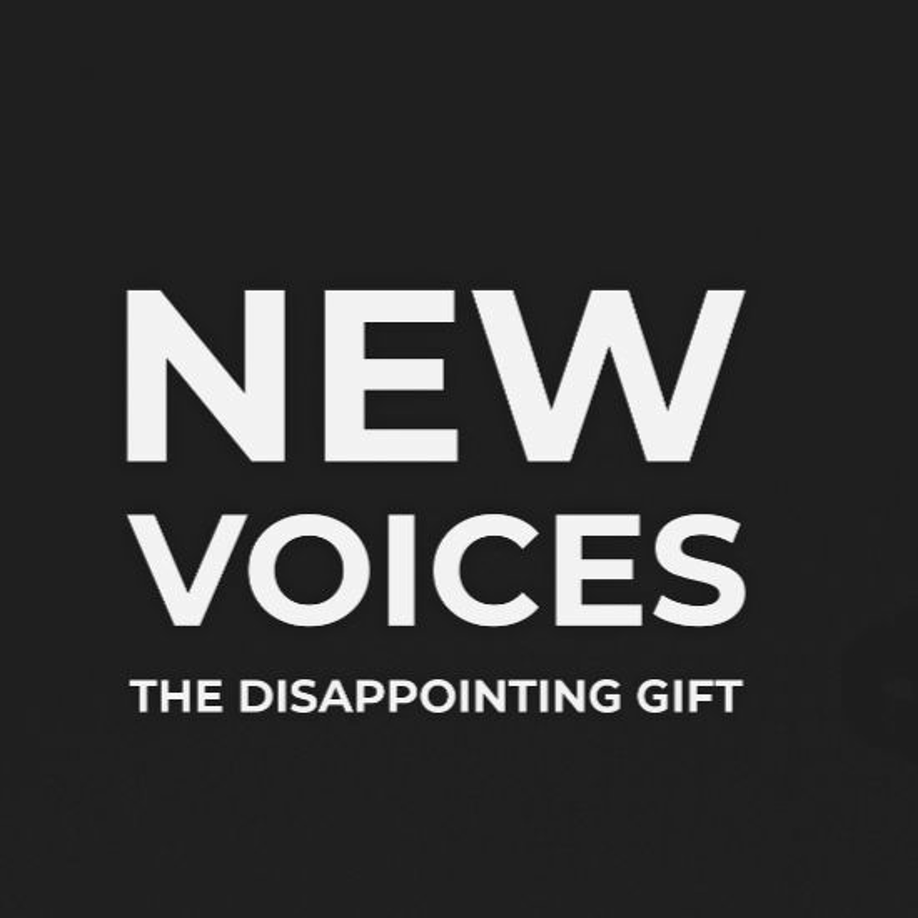 New Voices - The Disappointing Gift - Ashlee - Sunday 2nd Dec 2018 episode artwork