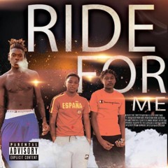 Ride For Me