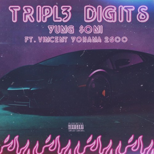 Tripl3 Digits (Feat. Vincent Yohana//2600) [prod. Xtravulous]