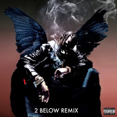 Travis Scott - Goosebumps (2 Below Remix)