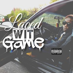 Laced Wit Game