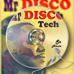 Mr Disco Tech