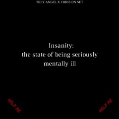 Insanity (feat. CHRIS ON SET)