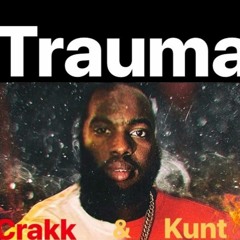 CRAKK - TRAUMA