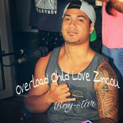 DJ Boy-star Overload Child Love ( Zincou ) 2x&18