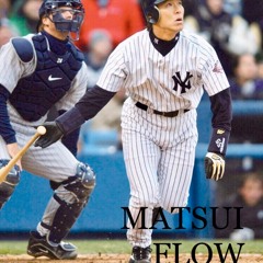 MATSUI FLOW