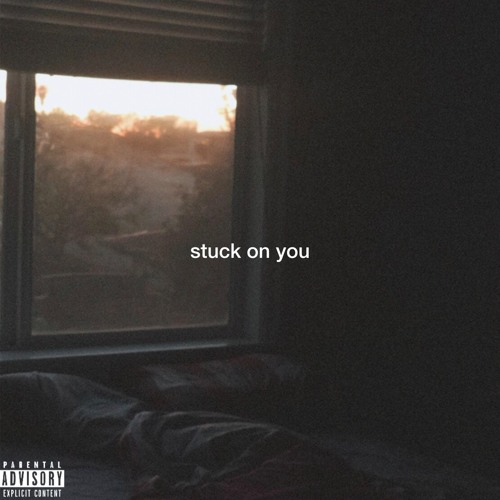 Stuck On You