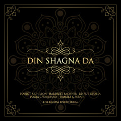 Din Shagna Da (The Bridal Entry Song)