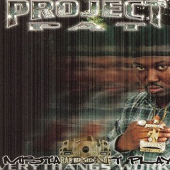 Project Pat - If You Ain't From My Hood (Chopped And Screwed By TDames)