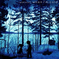 When I'm Cold