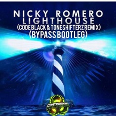 Nicky Romero - Lighthouse (Code Black And Toneshifterz Remix) [Bypass Bootleg]