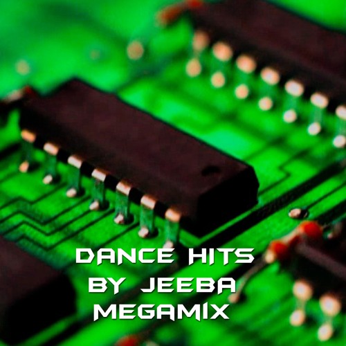 DANCE MIX BY JEEBA (MEGAMIX)RADIO EDIT