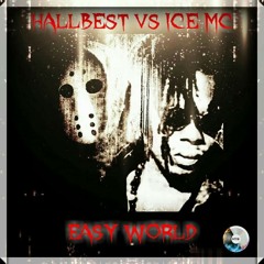 Hallbest vs: Ice Mc - Easy World (orginal extendet)