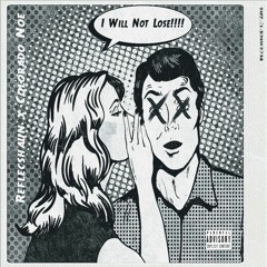 I Will Not Lose Ft Colorado Noe (prod by NY Bangers)