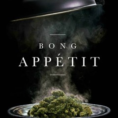 Bong Appétit