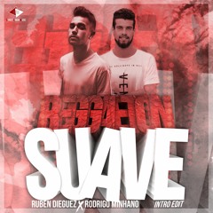 J. Balvin - Reggaeton Suave (Ruben Dieguez & Rodrigo Minhano Intro Edit)