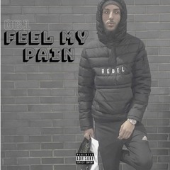OB1 - Feel My Pain