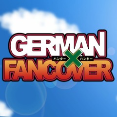 Hunter × Hunter (2011) Opening - Departure! (German Fancover)