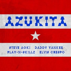 Steve Aoki, Daddy Yankee, Play-N-Skillz & Elvis Crespo - Azukita(Basshookerz Mashup) [FREE DOWNLOAD]