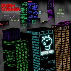 Dream Scanner - Experimental Electronic Radio Episode 10