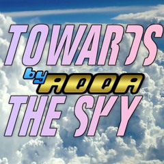 Towards The Sky